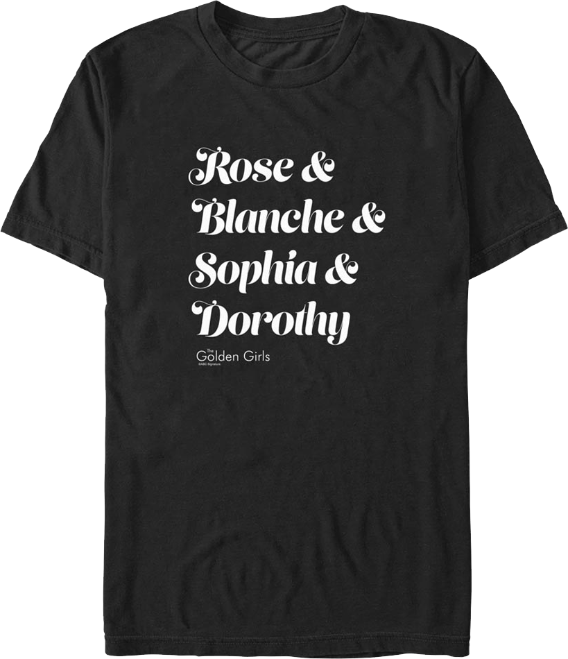 Names Golden Girls T-Shirt product image 1
