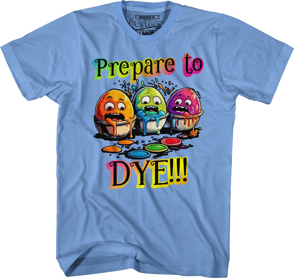 Prepare To Dye T-Shirt product image 4
