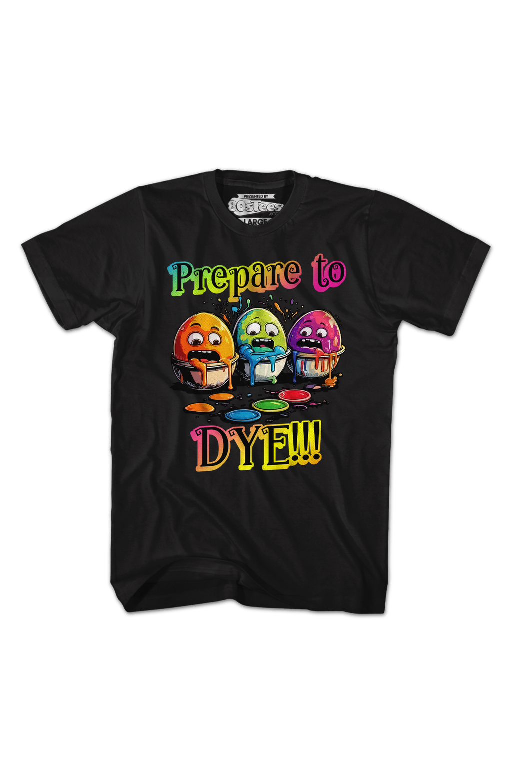 Prepare To Dye T-Shirt product image 2