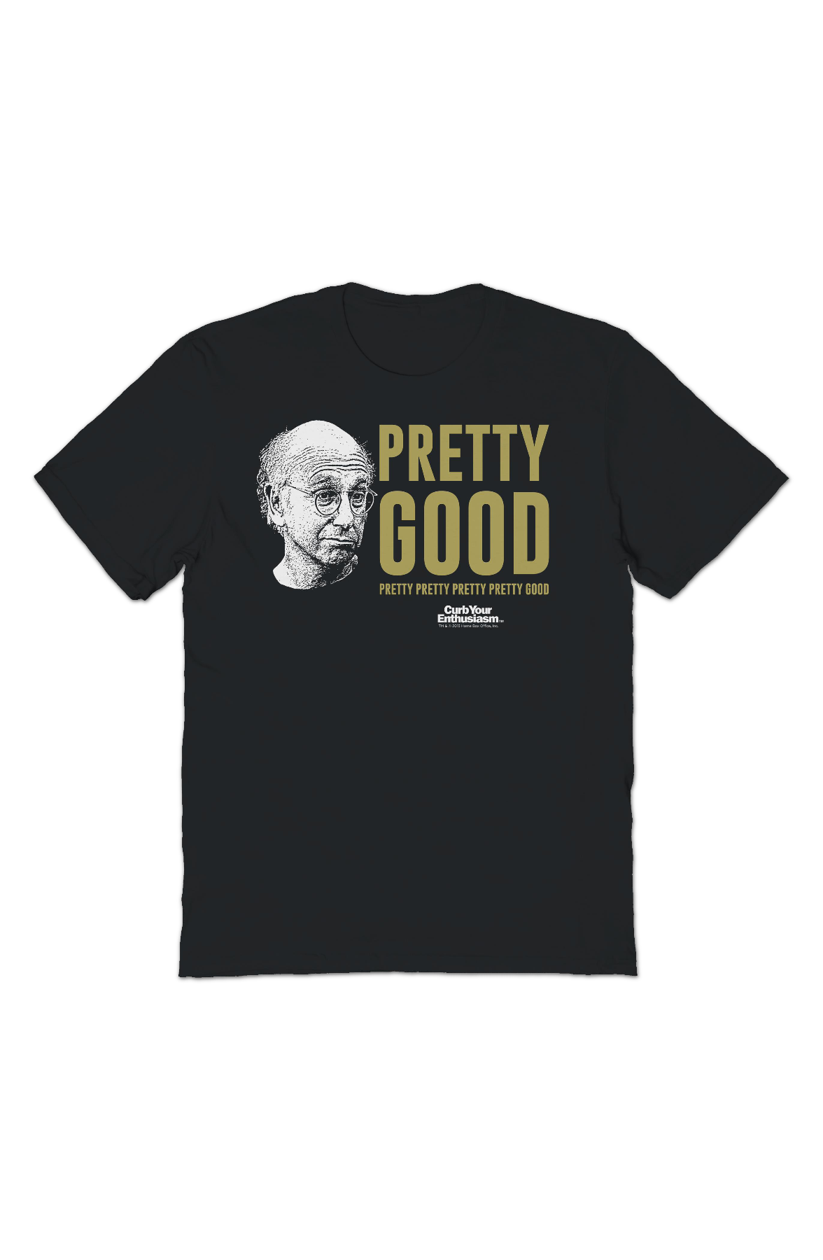 Pretty Good Curb Your Enthusiasm T-Shirt product image 2