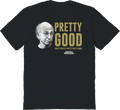Pretty Good Curb Your Enthusiasm T-Shirt product image 1