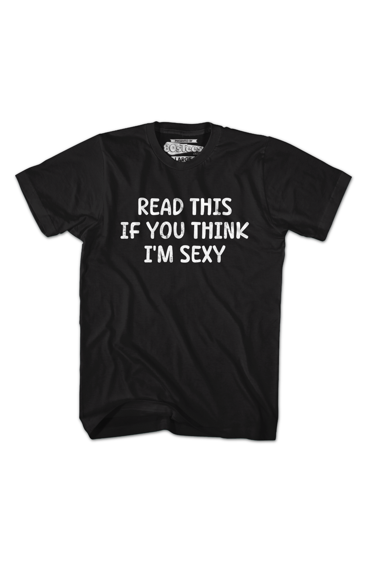 Read This If You Think I'm Sexy T-Shirt product image 2