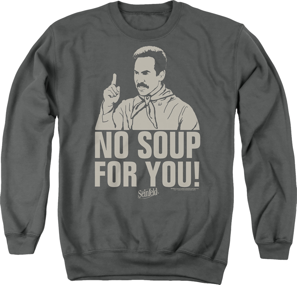 Retro No Soup For You Seinfeld Sweatshirt product image 1