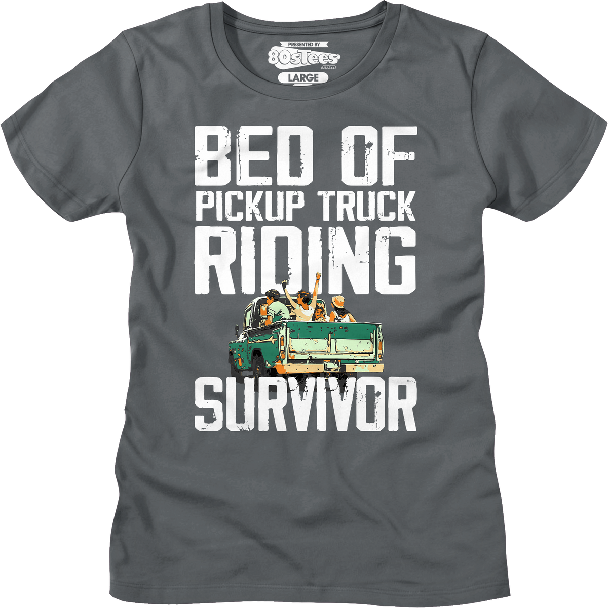 Womens Bed Of Pickup Truck Riding Survivor Shirt product image 3