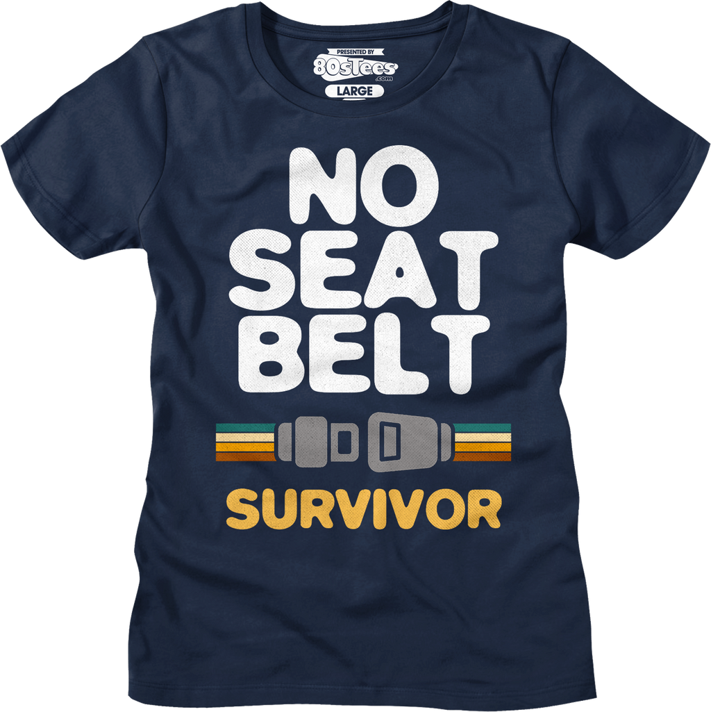 Womens No Seat Belt Survivor Shirt product image 4