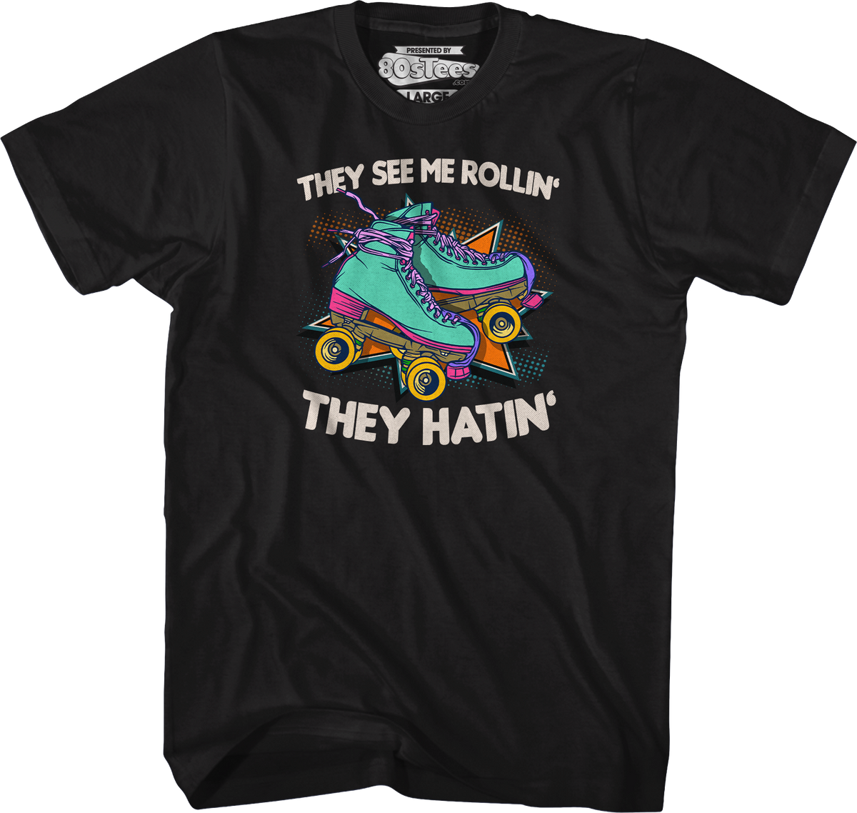 They See Me Rollin' T-Shirt product image 1