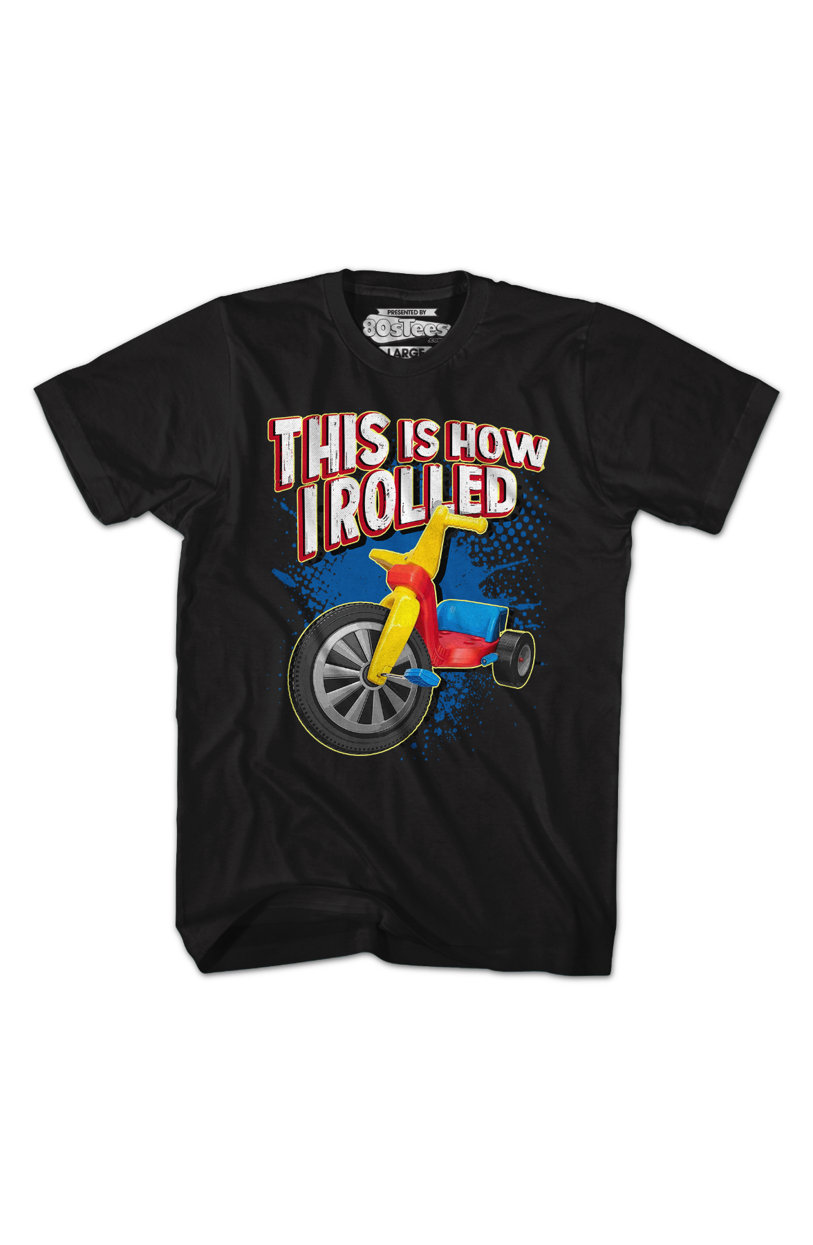 This Is How I Rolled T-Shirt product image 2