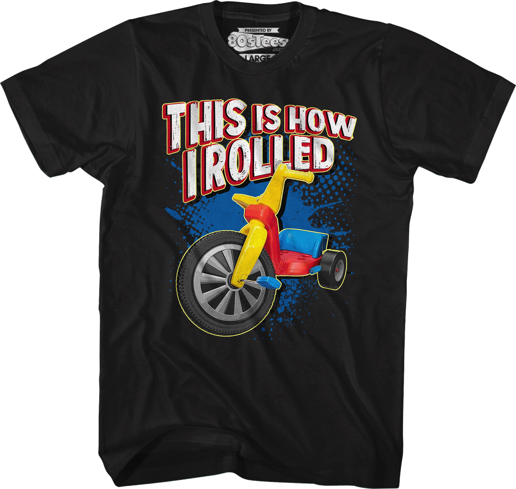 This Is How I Rolled T-Shirt product image 1