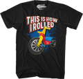This Is How I Rolled T-Shirt product image 1