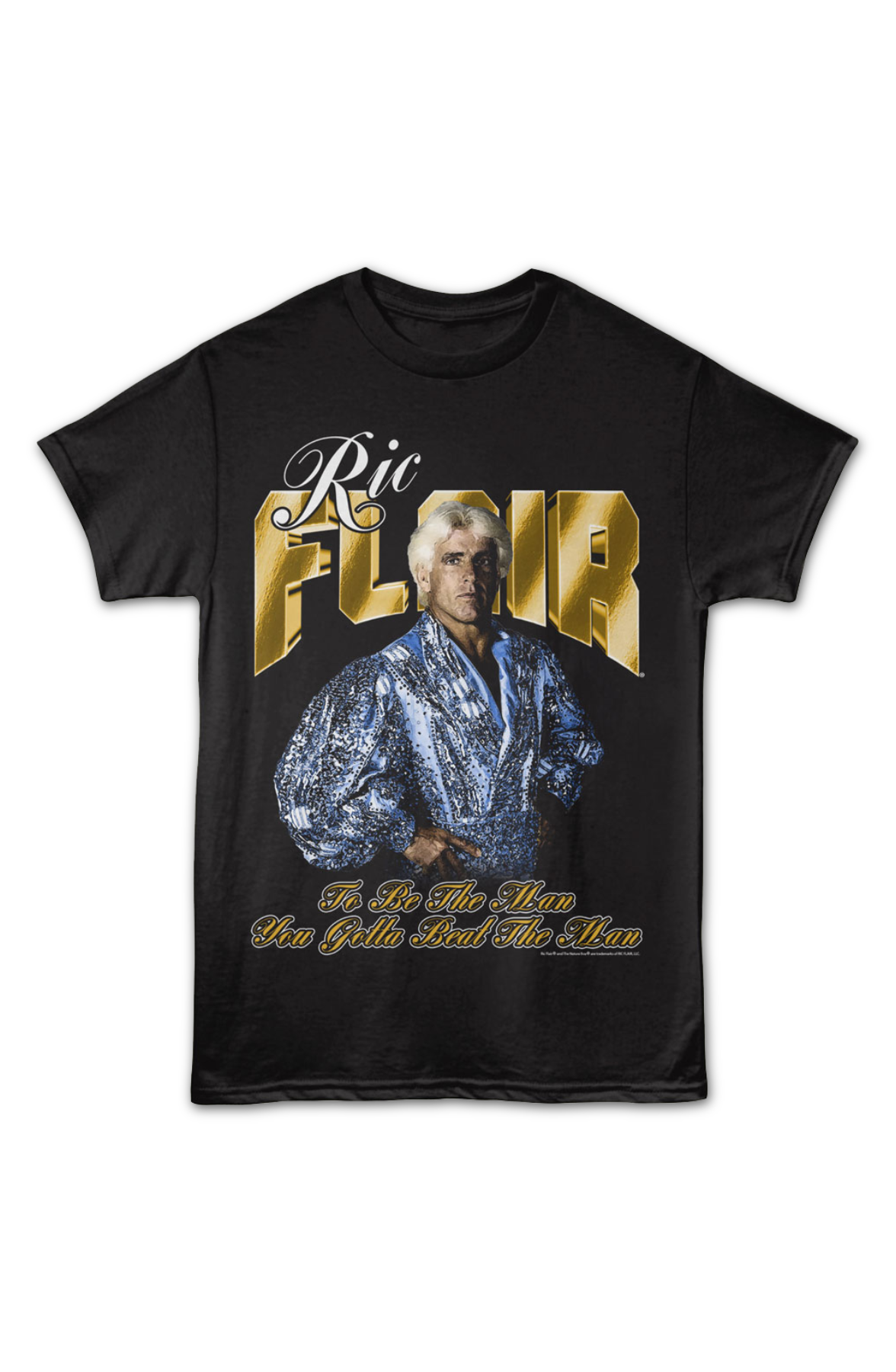 To Be The Man You've Gotta Beat Ric Flair T-Shirt product image 2