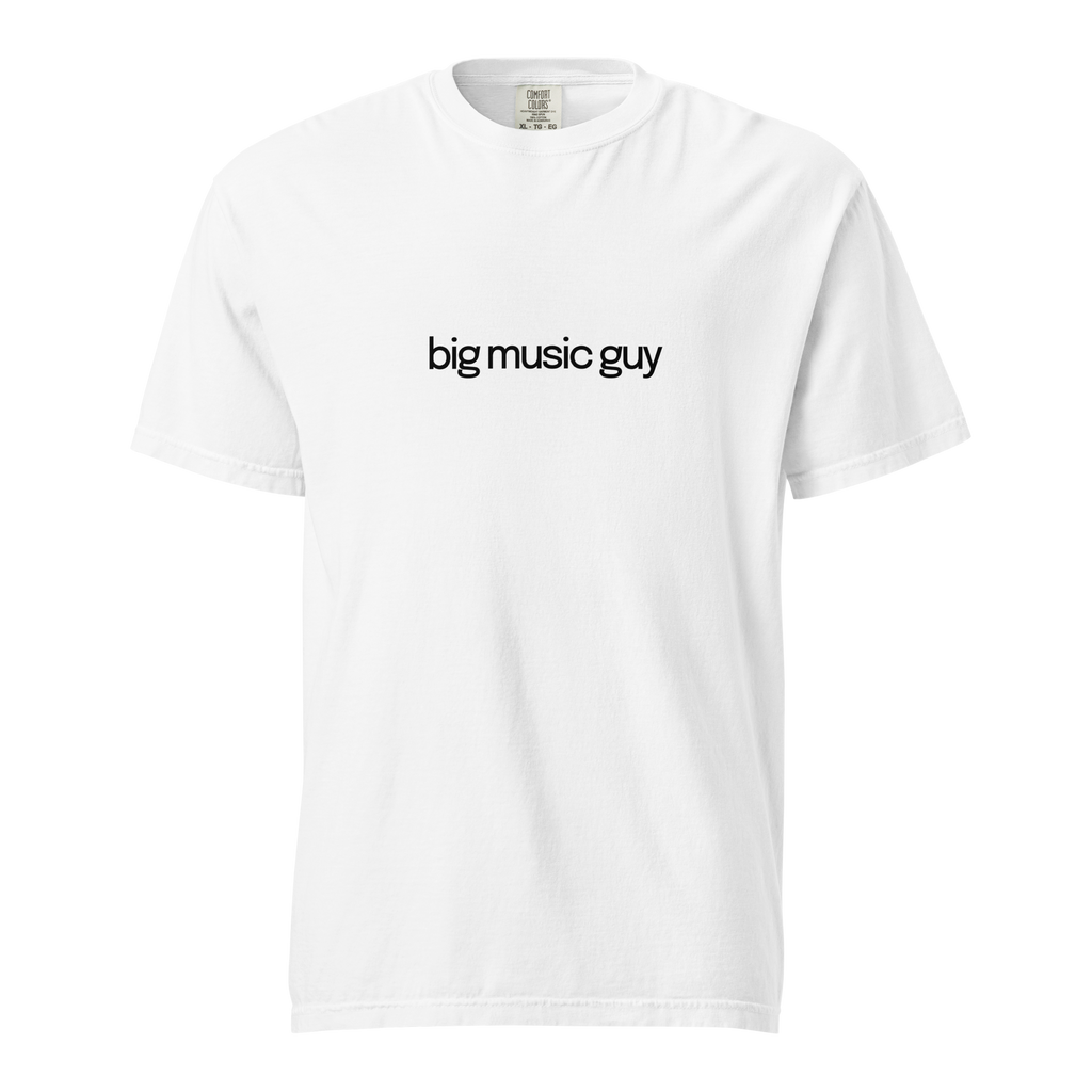 Big Music Guy | Comfort Colors