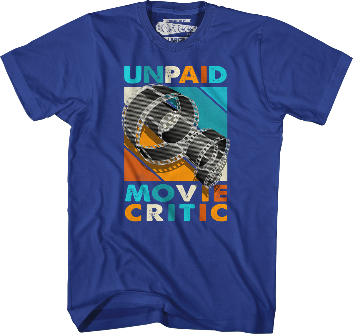 Unpaid Movie Critic T-Shirt product image 3