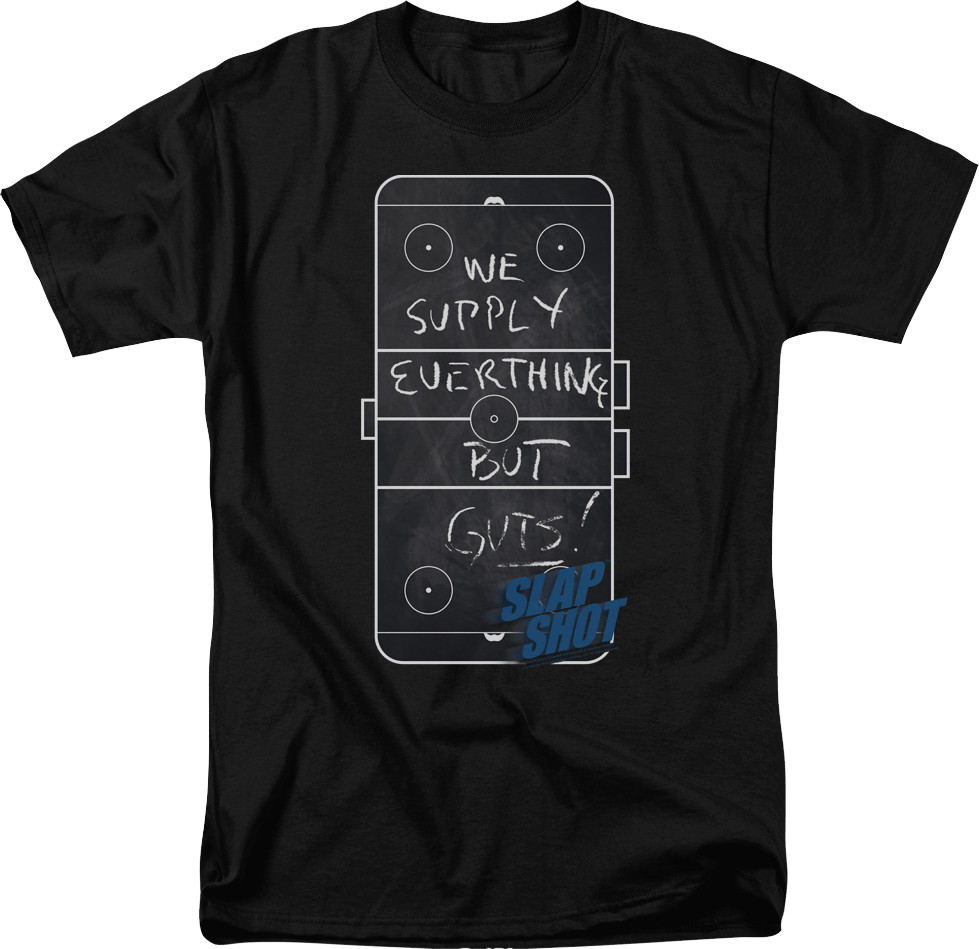 We Supply Everything But Guts Slap Shot T-Shirt product image 1