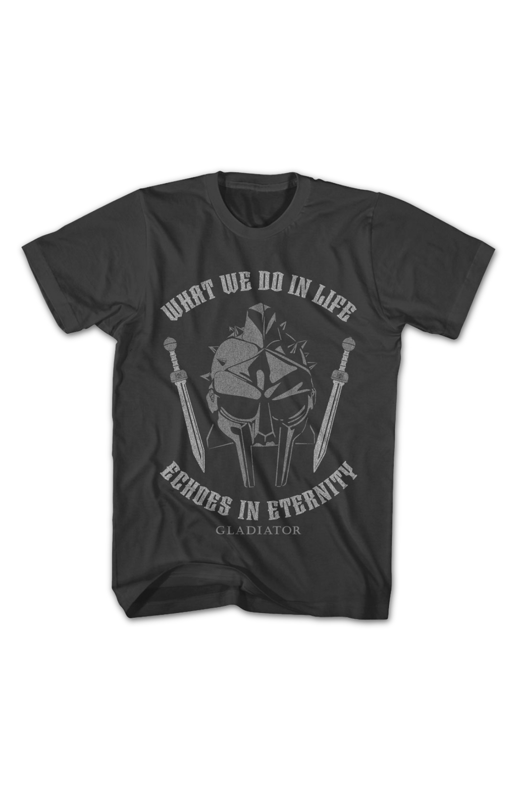 What We Do In Life Echoes In Eternity Gladiator T-Shirt product image 2