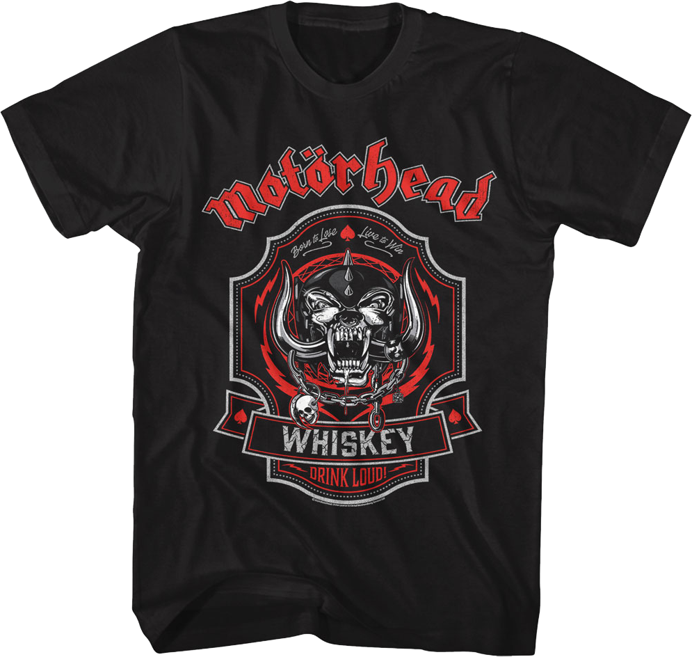 Whiskey Drink Loud Motorhead T-Shirt product image 1