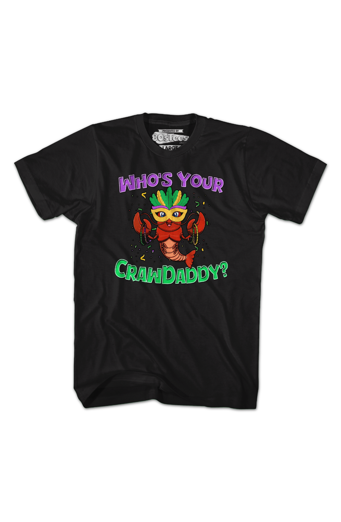 Who's Your Crawdaddy T-Shirt product image 2