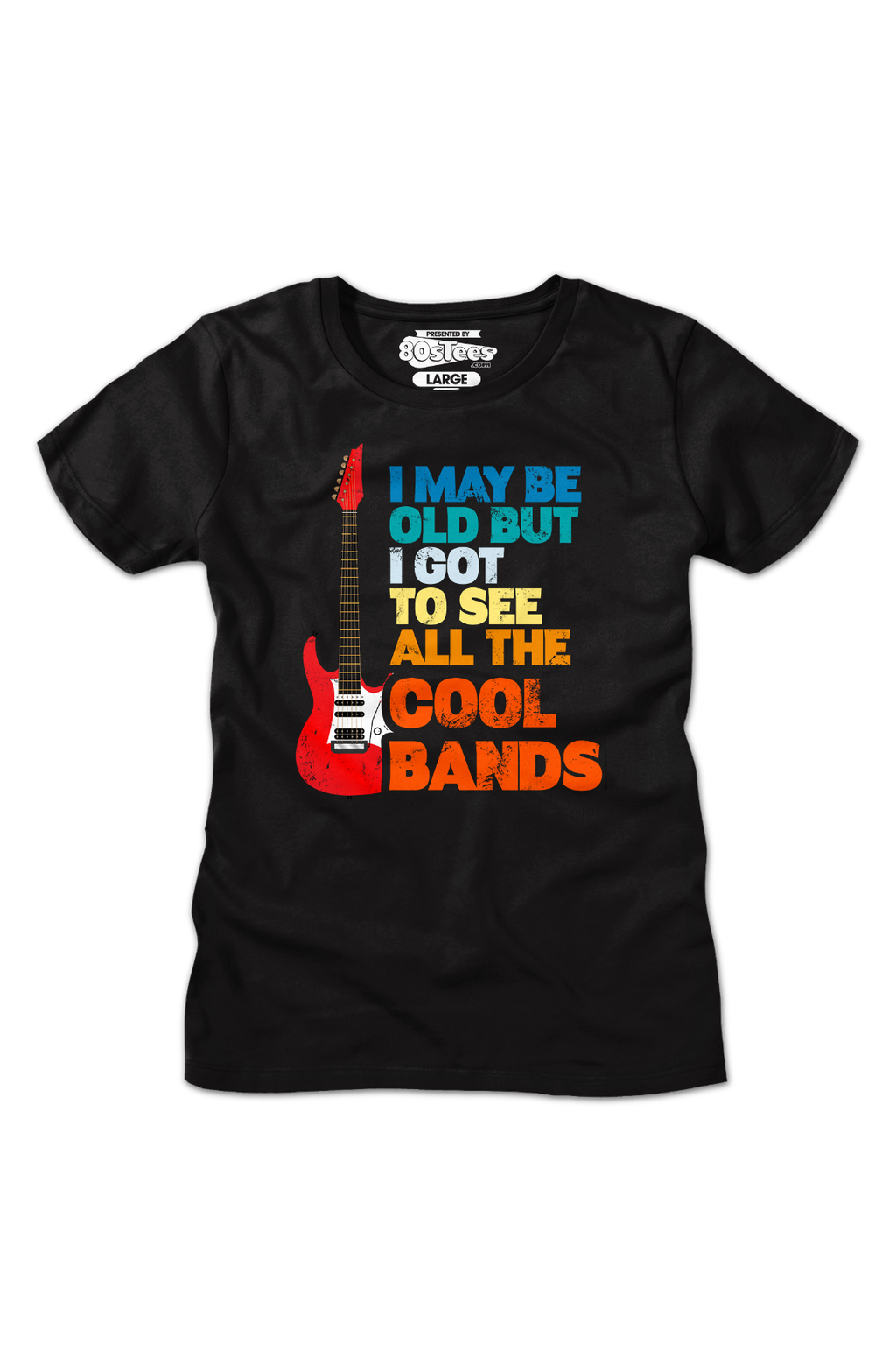 Womens I May Be Old But I Got To See All The Cool Bands product image 2