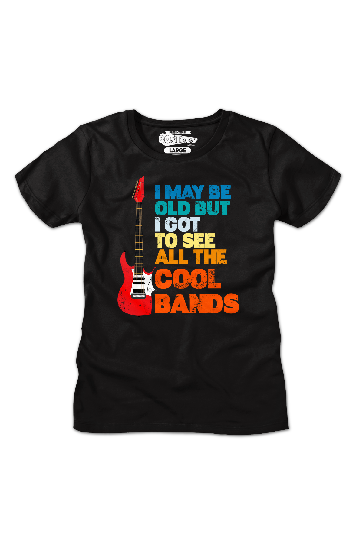 Womens I May Be Old But I Got To See All The Cool Bands product image 2