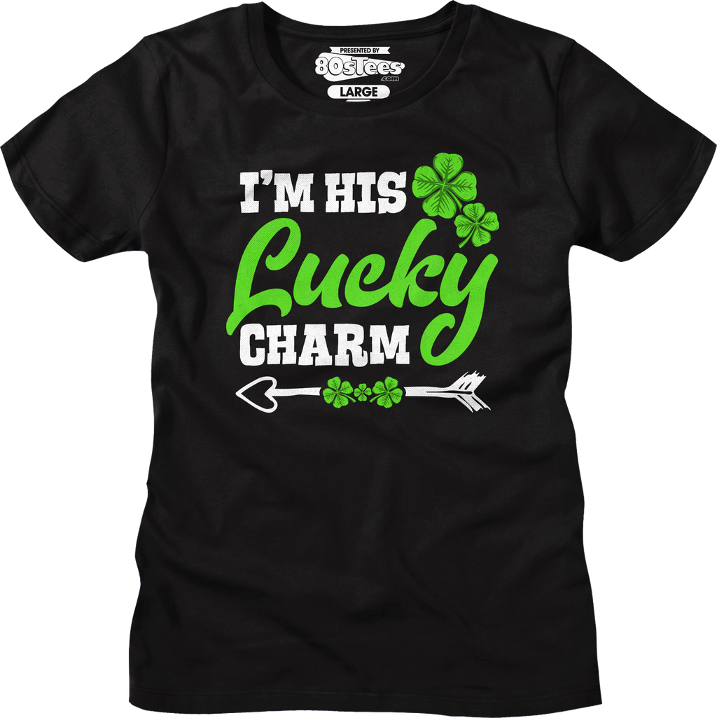 Womens I'm His Lucky Charm Shirt product image 1