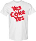 Yes Drink Coke Coca-Cola T-Shirt product image 1