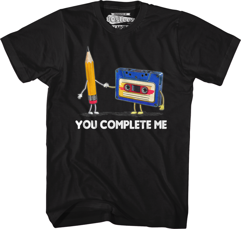 You Complete Me Pencil & Cassette T-Shirt product image 1