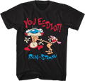 You Eediot Ren And Stimpy T-Shirt product image 1